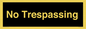 IV10388: No Trespassing