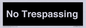 IV10388: No Trespassing