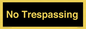 IV10388: No Trespassing