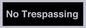 IV10388: No Trespassing