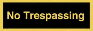 IV10388: No Trespassing