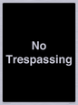IV10388: No Trespassing