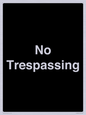 IV10388: No Trespassing