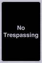 IV10388: No Trespassing