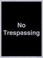 IV10388: No Trespassing