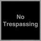 IV10388: No Trespassing