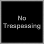 IV10388: No Trespassing