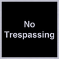 IV10388: No Trespassing