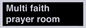 IV10403: Multi faith prayer room