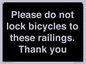 IV10430: Please do not lock bicycles to these railings. Thank you