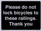 IV10430: Please do not lock bicycles to these railings. Thank you