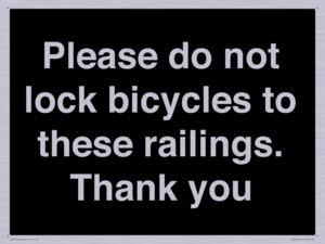 IV10430: Please do not lock bicycles to these railings. Thank you