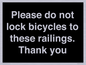 IV10430: Please do not lock bicycles to these railings. Thank you