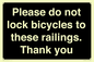 IV10430: Please do not lock bicycles to these railings. Thank you
