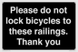 IV10430: Please do not lock bicycles to these railings. Thank you