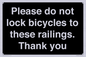 IV10430: Please do not lock bicycles to these railings. Thank you