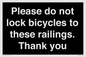 IV10430: Please do not lock bicycles to these railings. Thank you
