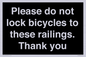 IV10430: Please do not lock bicycles to these railings. Thank you
