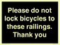 IV10430: Please do not lock bicycles to these railings. Thank you