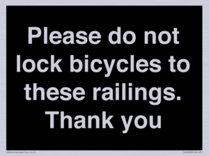 IV10430: Please do not lock bicycles to these railings. Thank you