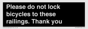 IV10430: Please do not lock bicycles to these railings. Thank you