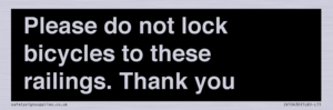 IV10430: Please do not lock bicycles to these railings. Thank you