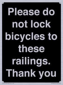IV10430: Please do not lock bicycles to these railings. Thank you