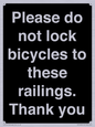 IV10430: Please do not lock bicycles to these railings. Thank you