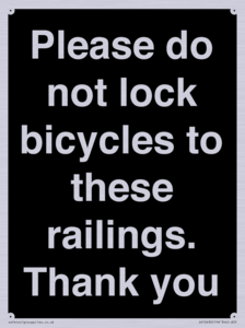 IV10430: Please do not lock bicycles to these railings. Thank you