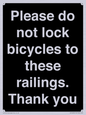 IV10430: Please do not lock bicycles to these railings. Thank you