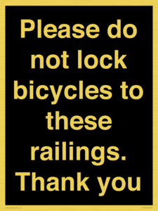 IV10430: Please do not lock bicycles to these railings. Thank you