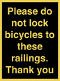 IV10430: Please do not lock bicycles to these railings. Thank you