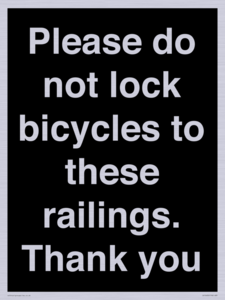 IV10430: Please do not lock bicycles to these railings. Thank you