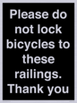 IV10430: Please do not lock bicycles to these railings. Thank you