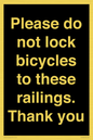IV10430: Please do not lock bicycles to these railings. Thank you