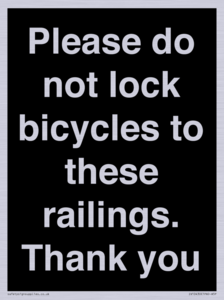 IV10430: Please do not lock bicycles to these railings. Thank you