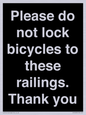 IV10430: Please do not lock bicycles to these railings. Thank you