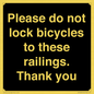 IV10430: Please do not lock bicycles to these railings. Thank you