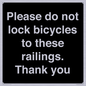IV10430: Please do not lock bicycles to these railings. Thank you