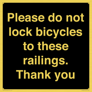 IV10430: Please do not lock bicycles to these railings. Thank you