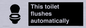 IV12128: This toilet flushes automatically