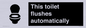 IV12128: This toilet flushes automatically