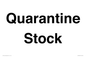 IV12245: Quarantine Stock
