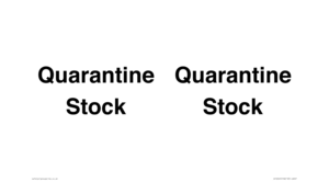IV12245: Quarantine Stock