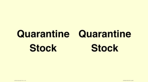 IV12245: Quarantine Stock