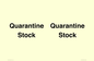 IV12245: Quarantine Stock