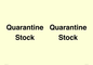 IV12245: Quarantine Stock