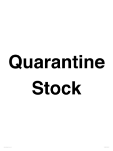 IV12245: Quarantine Stock