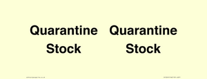 IV12245: Quarantine Stock
