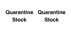 IV12245: Quarantine Stock